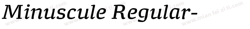 Minuscule Regular字体转换